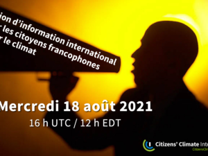 Session d’information international pour les citoyens francophones pour le climat