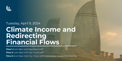 WORKSHOP: Climate Income & Redirecting Financial Flows Circa Tuesday, April 9, 2024